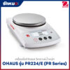 เครื่องชั่ง OHAUS รุ่น PR224E