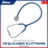 หูฟังแพทย์ 3M Littmann Classic III สีน้ำเงิน